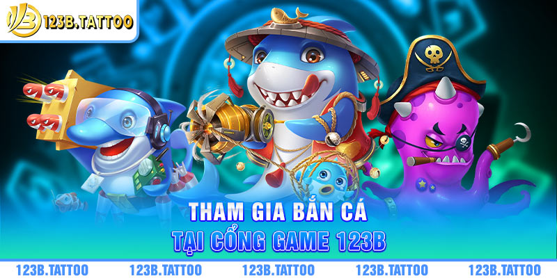 Bộ sưu tập trò chơi bắn cá siêu khủng tại cổng game